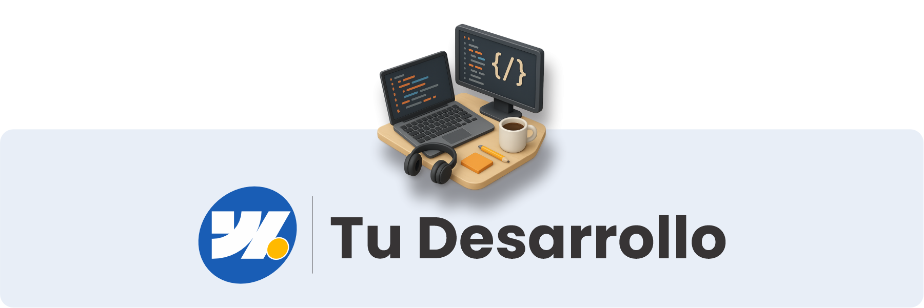Tu Desarrollo